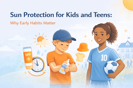 Sun Protection for Kids and Teens: Why Early Habits Matter